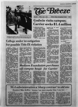 Godwin Visits Campus; Carrier Seeks $ 1.4 Million by DWAYNE YANCEY Requested from the 1978-80 Carrier Told the Governor and Governor Mills E