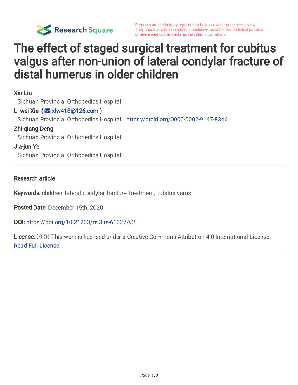 The Effect of Staged Surgical Treatment for Cubitus Valgus After Non-Union of Lateral Condylar Fracture of Distal Humerus in Older Children