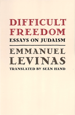 Emmanuel Levinas Translated by Sean Hand