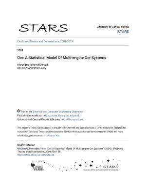Ocr: a Statistical Model of Multi-Engine Ocr Systems