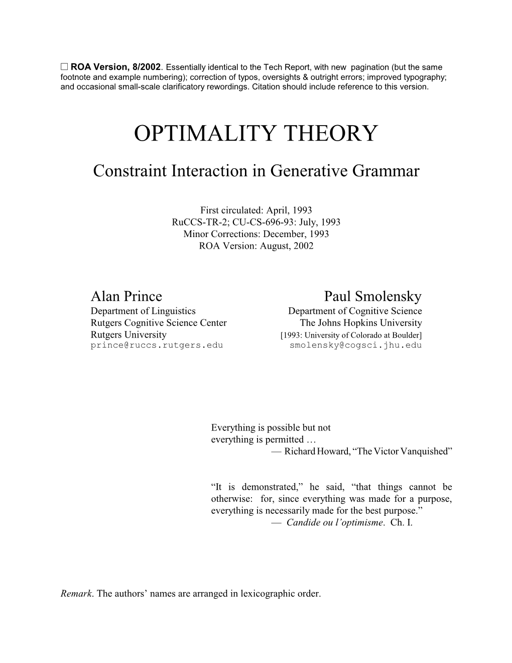 Optimality Theory – Constraint Interaction in Generative Grammar