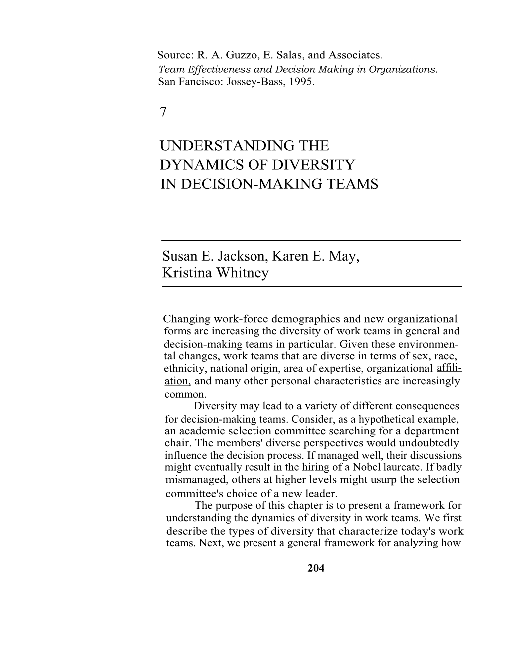 Understanding the Dynamics of Diversity in Decision Making Teams