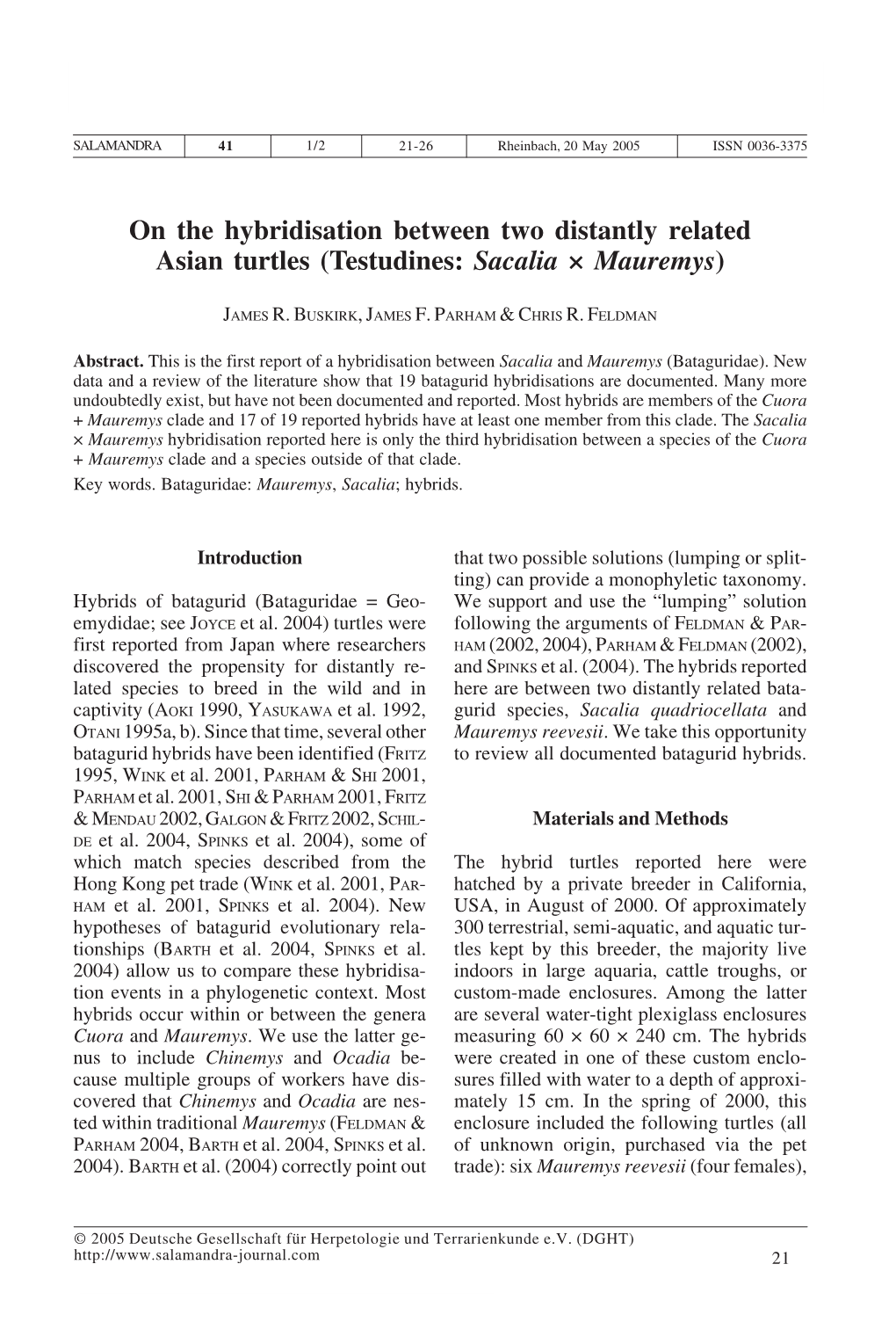 On the Hybridisation Between Two Distantly Related Asian Turtles (Sacalia × Mauremys)