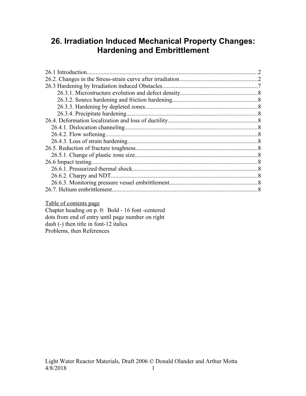 26. Irradiation Induced Mechanical Property Changes: Hardening and Embrittlement