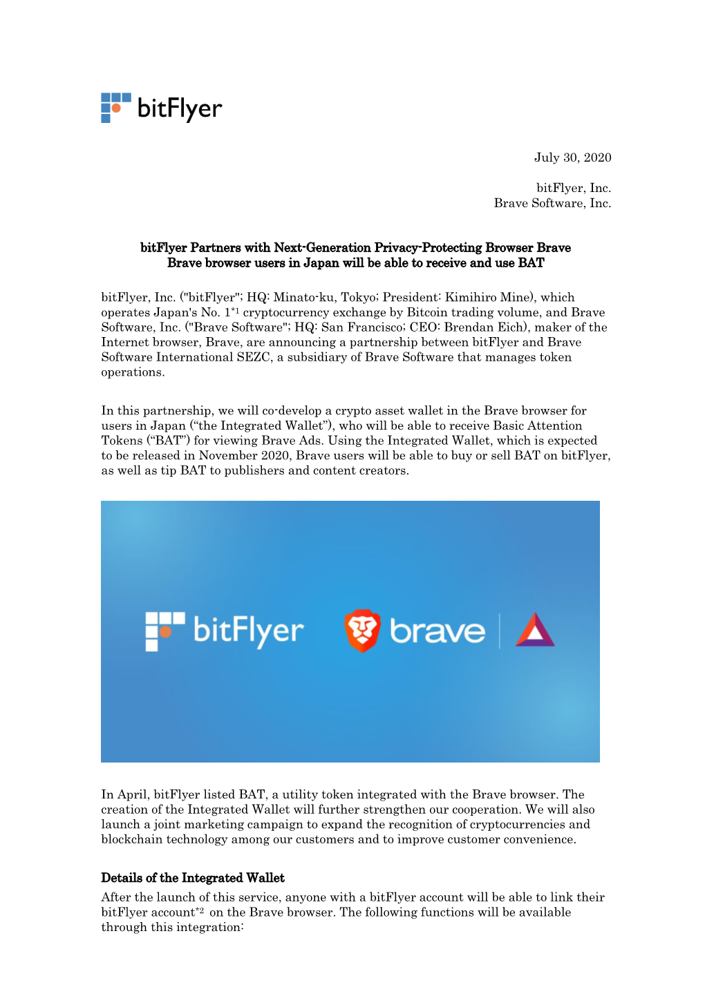 Bitflyer Partners with Next-Generation Privacy-Protecting Browser Brave Brave Browser Users in Japan Will Be Able to Receive and Use BAT Bitflyer, Inc