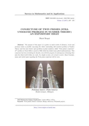 Conjecture of Twin Primes (Still Unsolved Problem in Number Theory) an Expository Essay