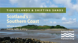 Tide Islands & Shifting Sands