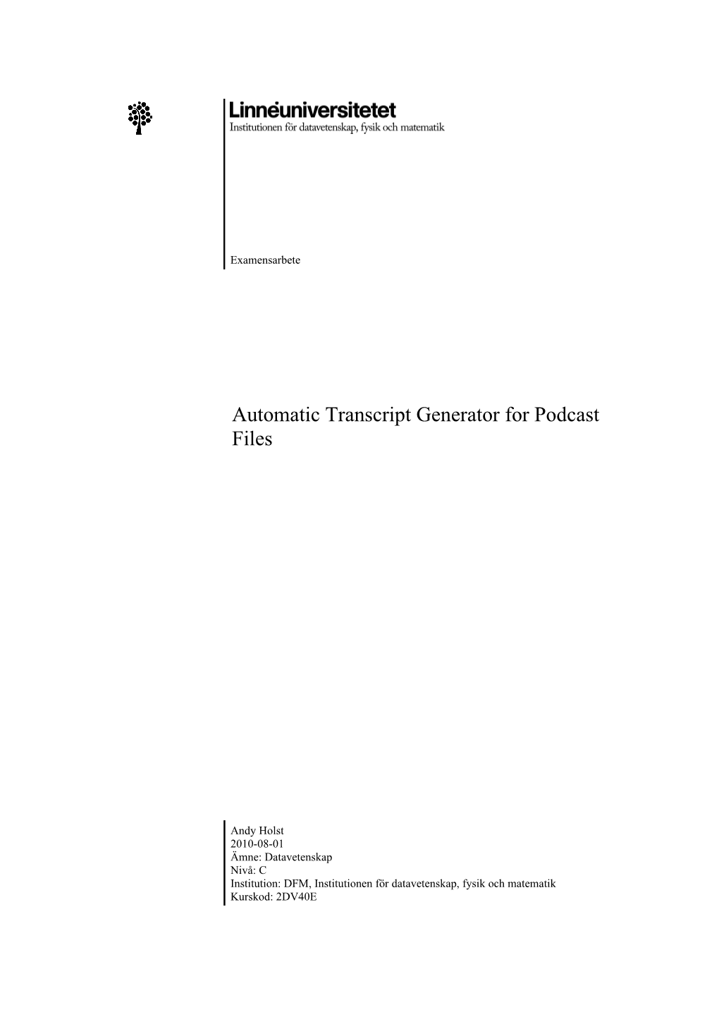Automatic Transcript Generator for Podcast Files