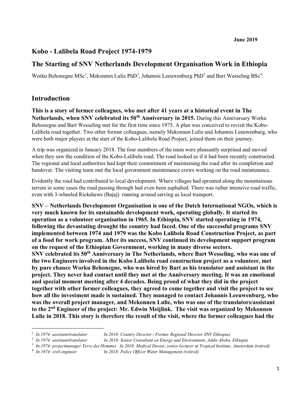 Kobo - Lalibela Road Project 1974-1979 the Starting of SNV Netherlands Development Organisation Work in Ethiopia