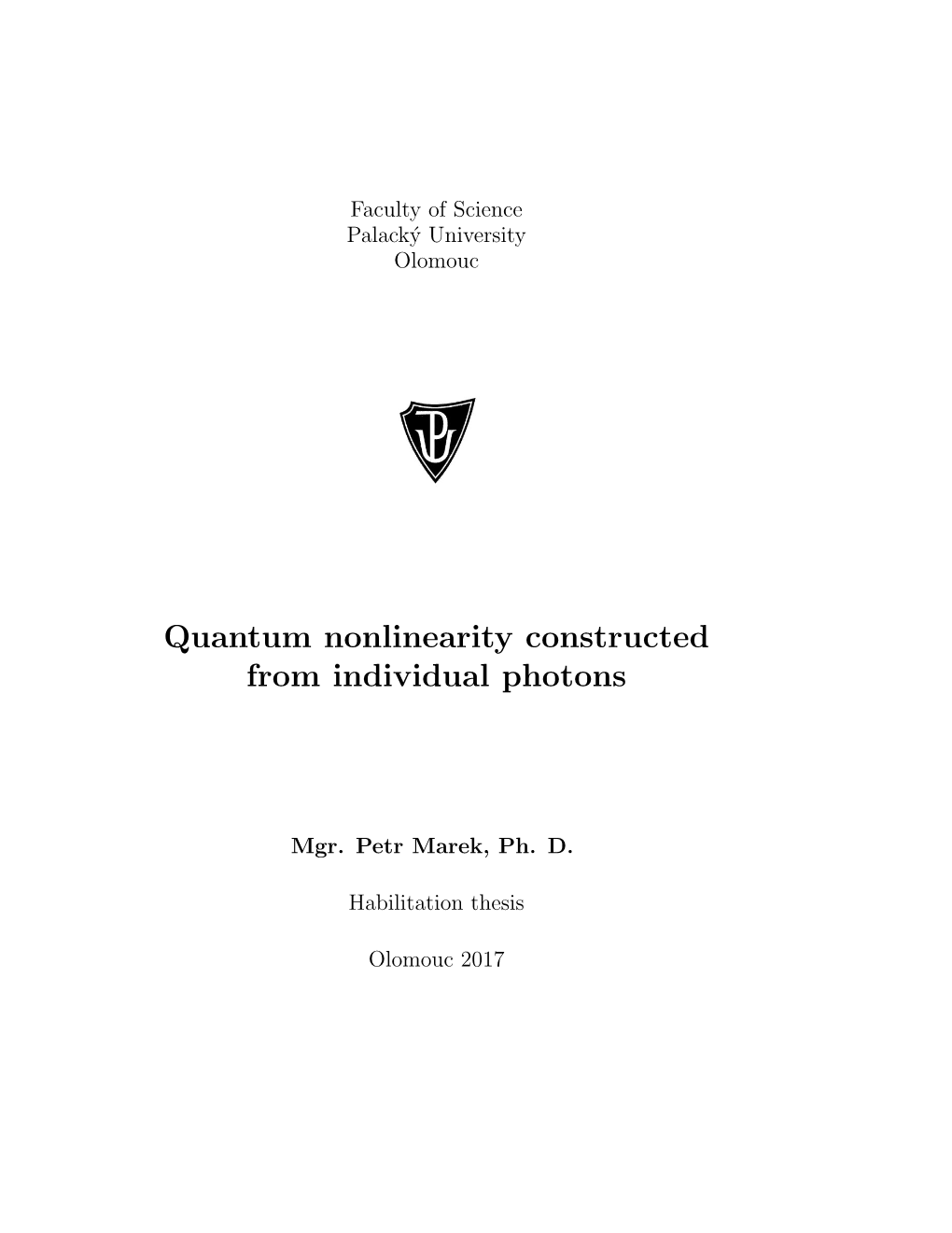 Quantum Nonlinearity Constructed from Individual Photons