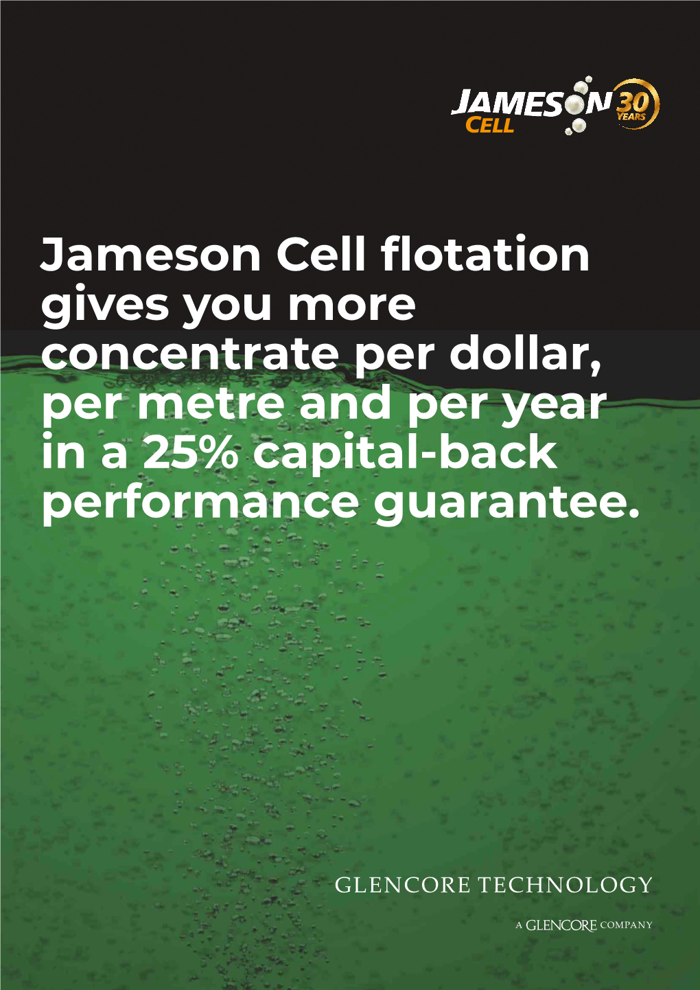 Jameson Cell Flotation Gives You More Concentrate Per Dollar, Per Metre