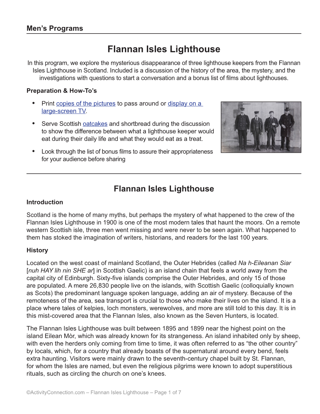 Flannan Isles Lighthouse in This Program, We Explore the Mysterious Disappearance of Three Lighthouse Keepers from the Flannan Isles Lighthouse in Scotland