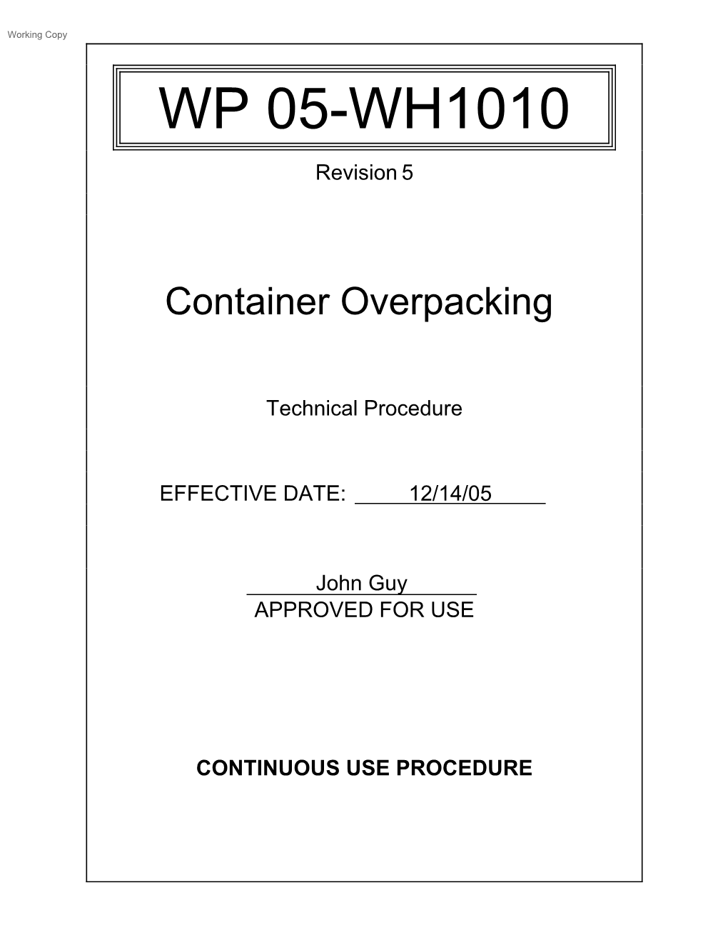 Container Overpacking