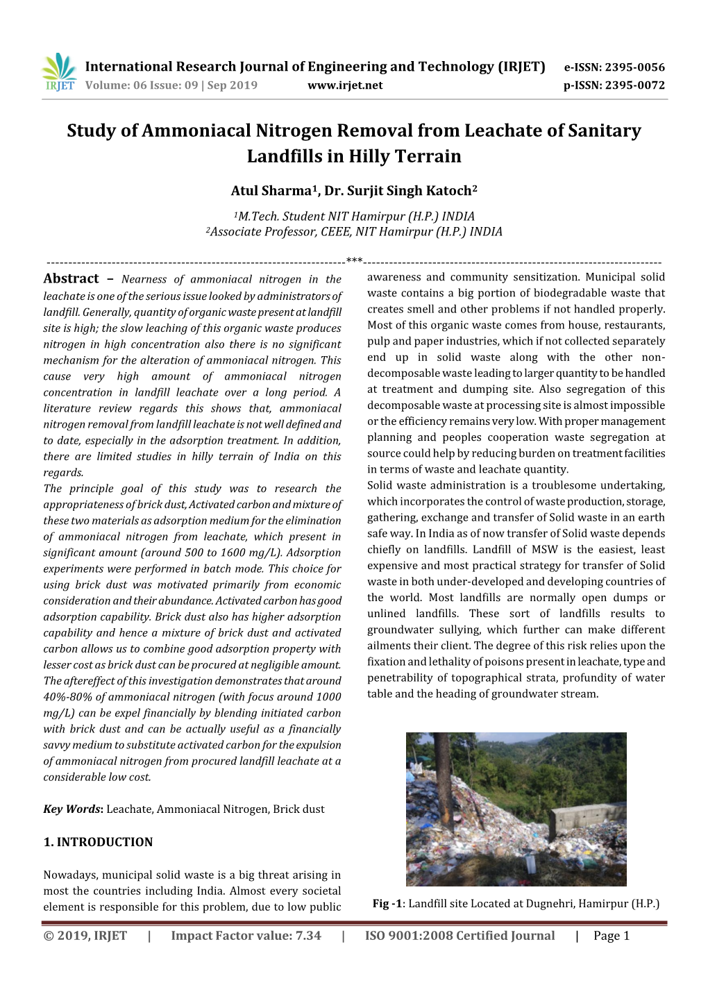 Study of Ammoniacal Nitrogen Removal from Leachate of Sanitary Landfills in Hilly Terrain