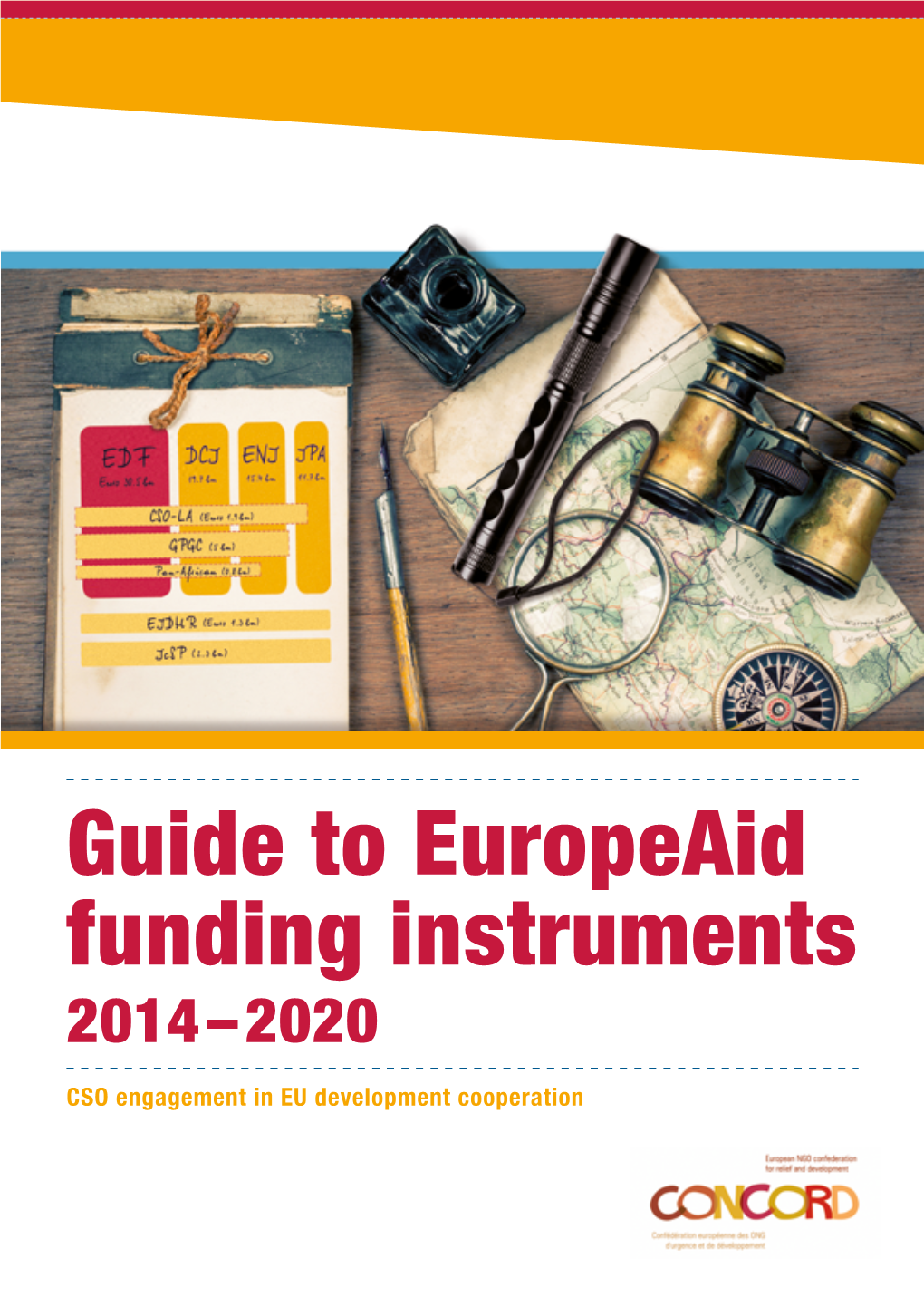 Guide to Europeaid Funding Instruments 2014–2020