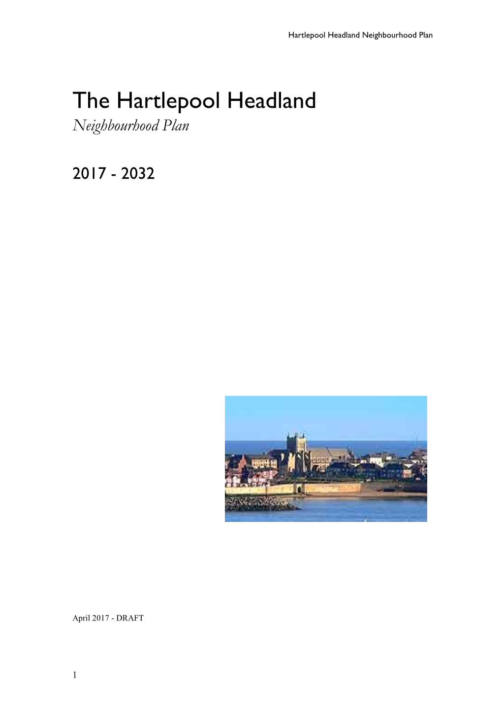 The Hartlepool Headland Neighbourhood Plan