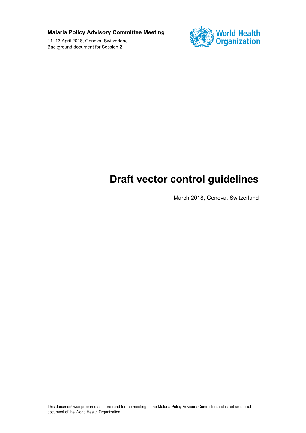 Draft Vector Control Guidelines