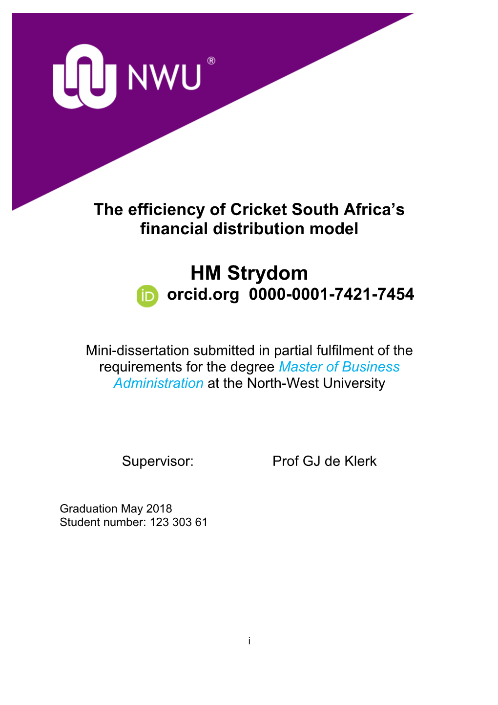 The Efficiency of Cricket South Africa's Financial Distribution Model