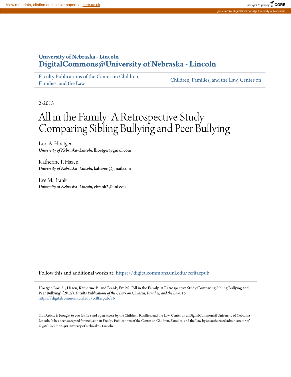 A Retrospective Study Comparing Sibling Bullying and Peer Bullying Lori A