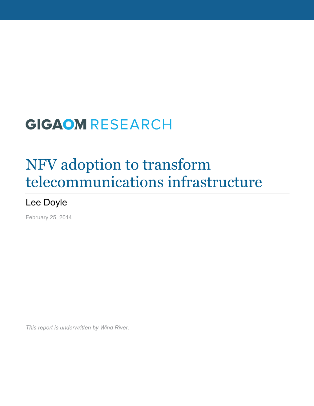 NFV Adoption to Transform Telecommunications Infrastructure Lee Doyle