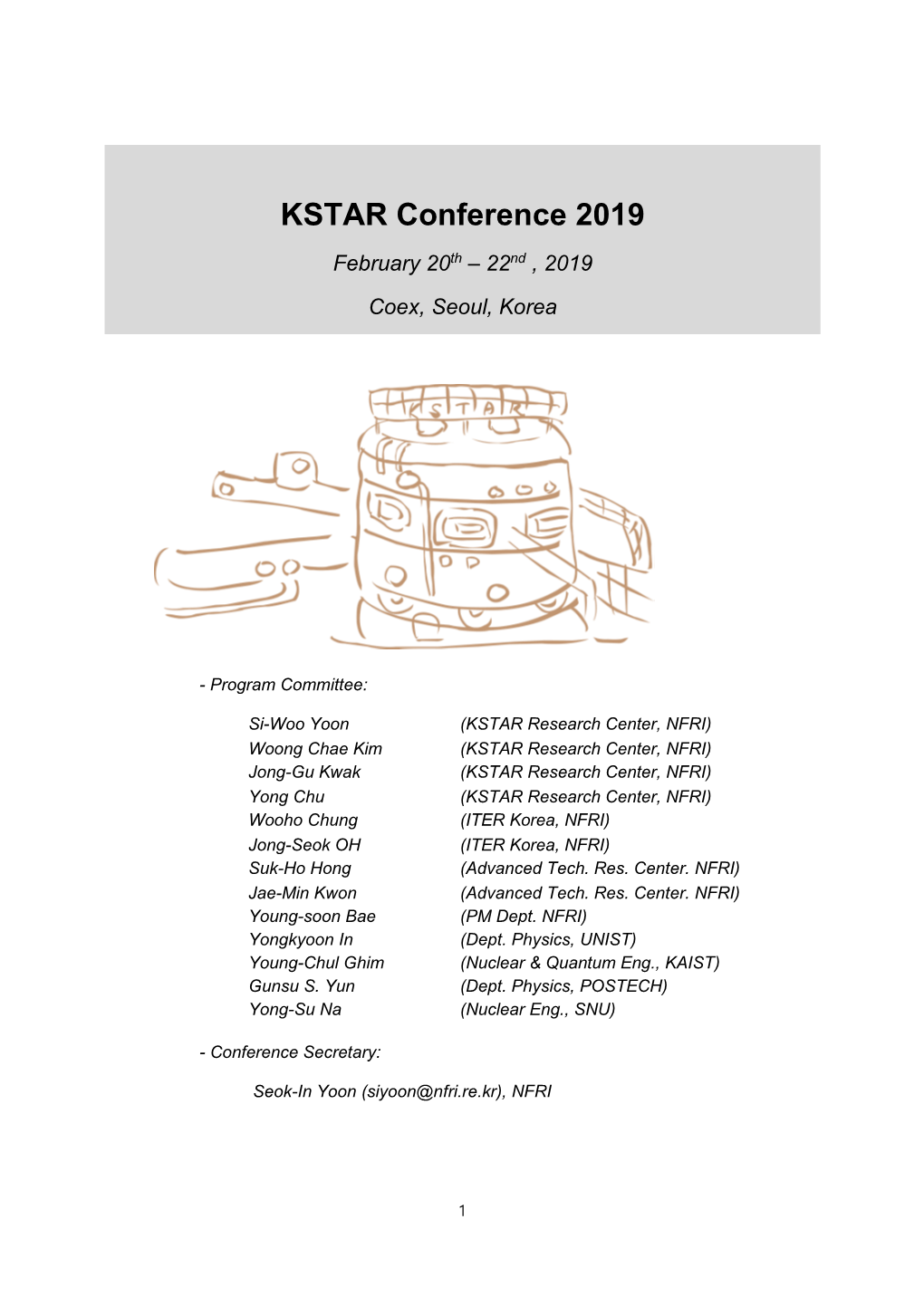 KSTAR Conference 2019 February 20Th – 22Nd , 2019