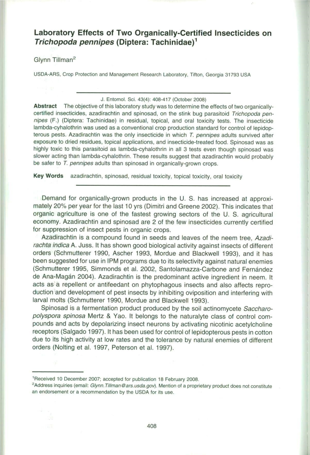 Laboratory Effects of Two Organically-Certified Insecticides on Trichopoda Pennipes (Di Ptera: Tac Hi N Idae)1