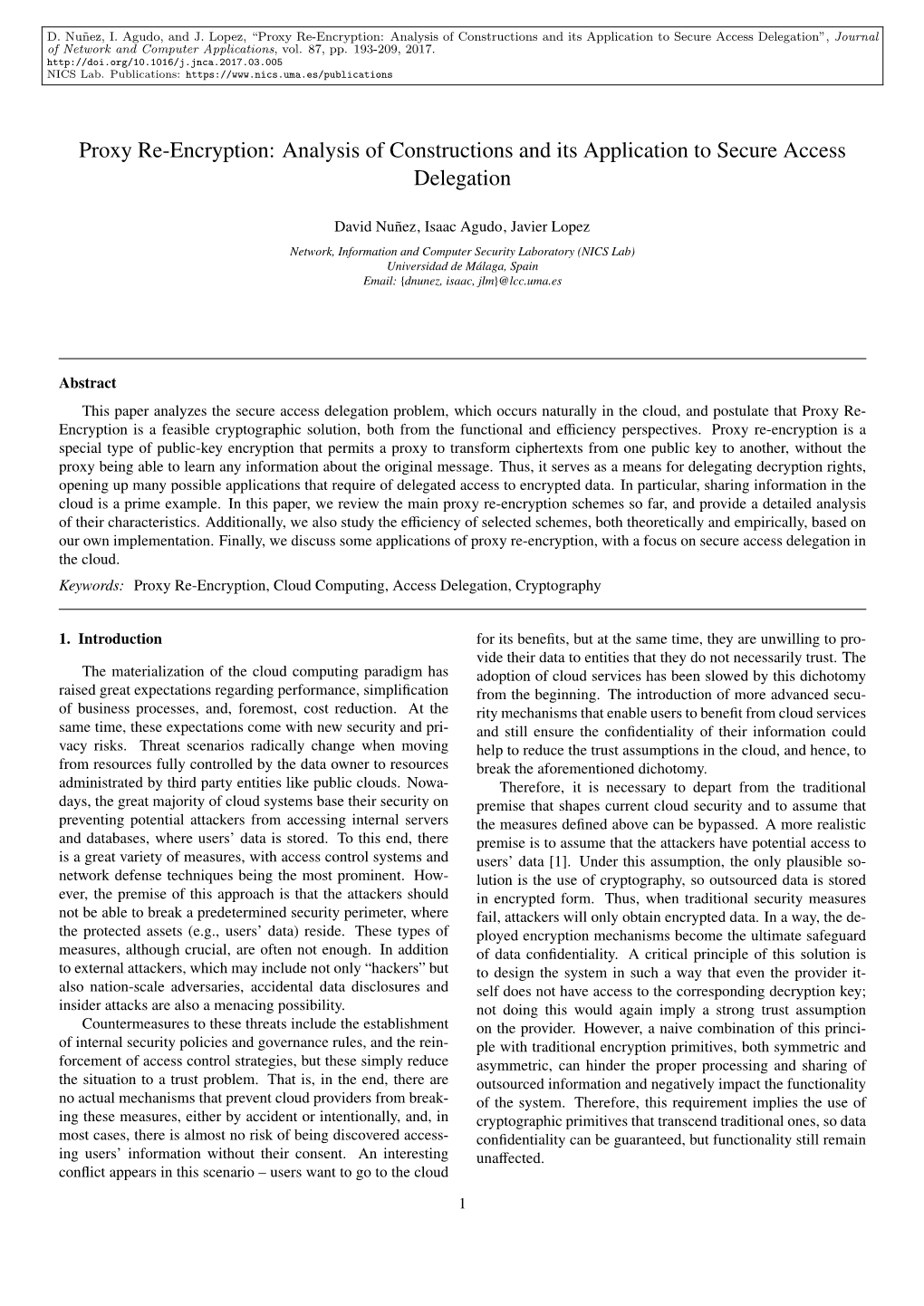 Proxy Re-Encryption: Analysis of Constructions and Its Application to Secure Access Delegation”, Journal of Network and Computer Applications, Vol