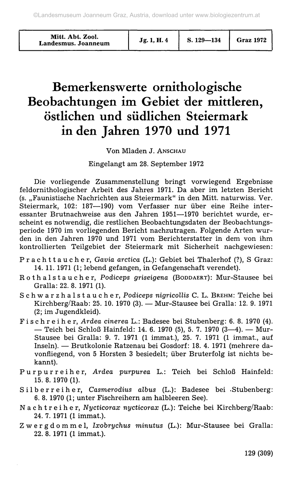 Bemerkenswerte Ornithologische Beobachtungen Im Gebiet Der Mittleren, Östlichen Und Südlichen Steiermark in Den Jahren 1970 Und 1971