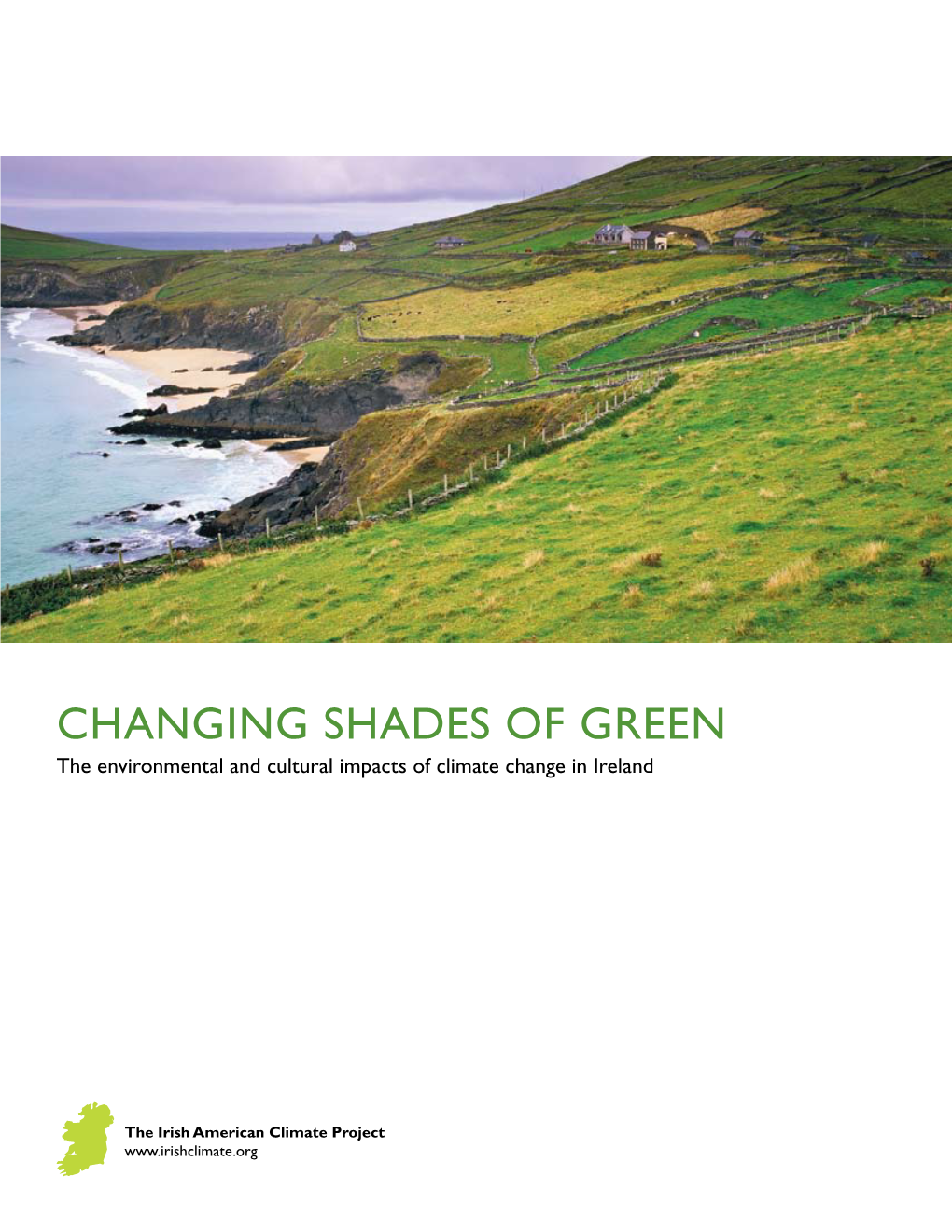 The Environmental and Cultural Impacts of Climate Change in Ireland