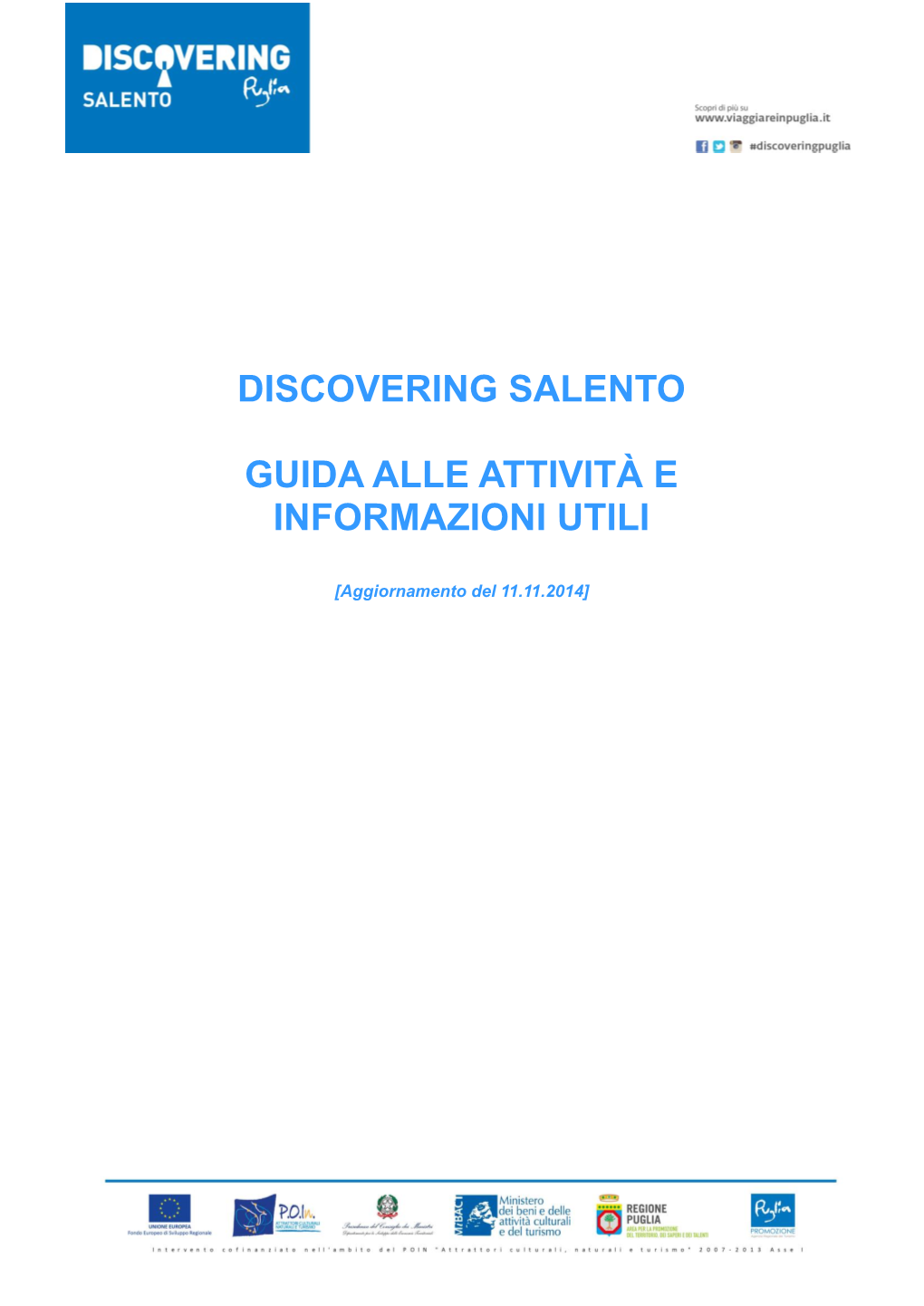 Discovering Salento Guida Alle Attività E Informazioni