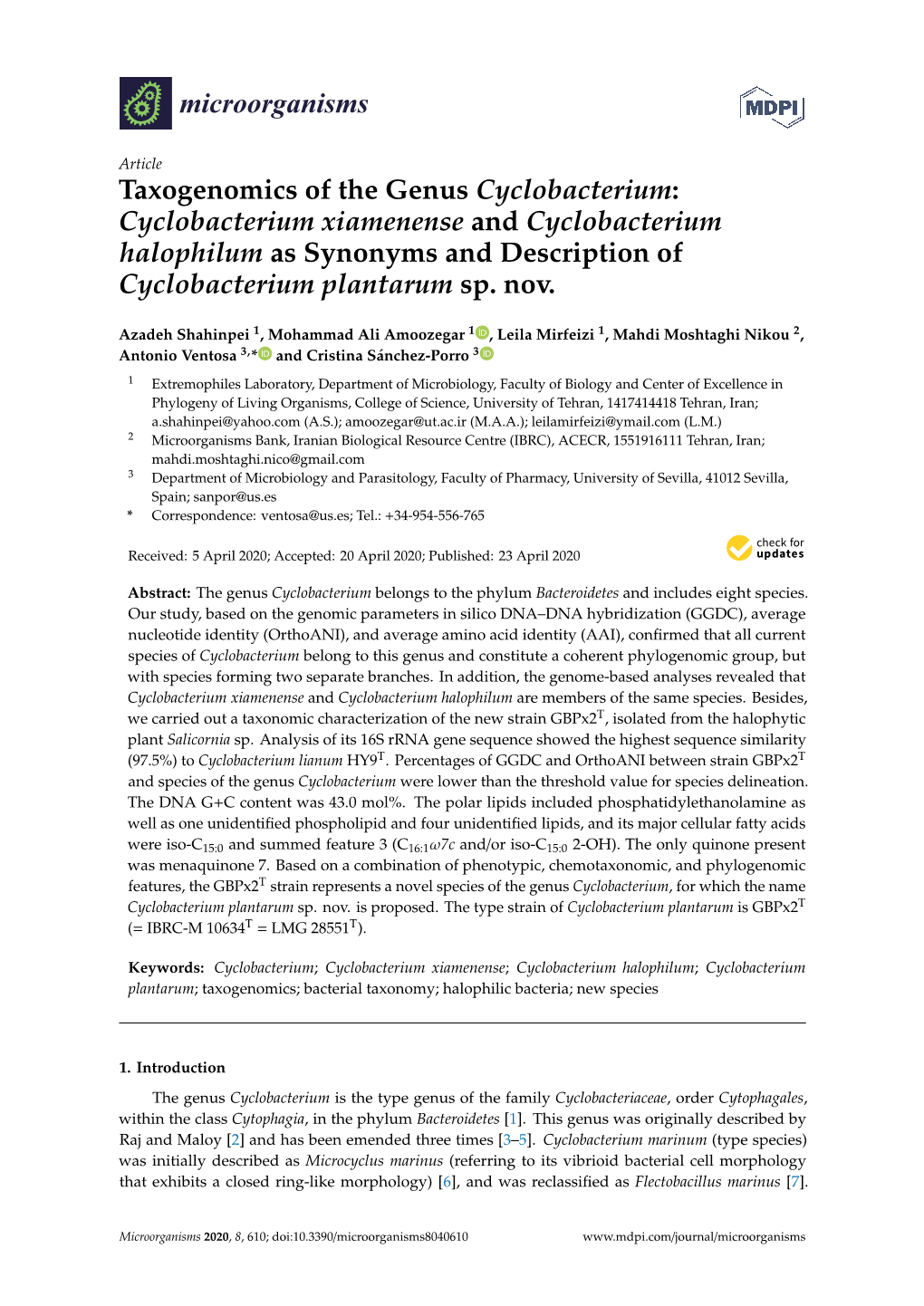 Taxogenomics of the Genus Cyclobacterium: Cyclobacterium Xiamenense and Cyclobacterium Halophilum As Synonyms and Description of Cyclobacterium Plantarum Sp