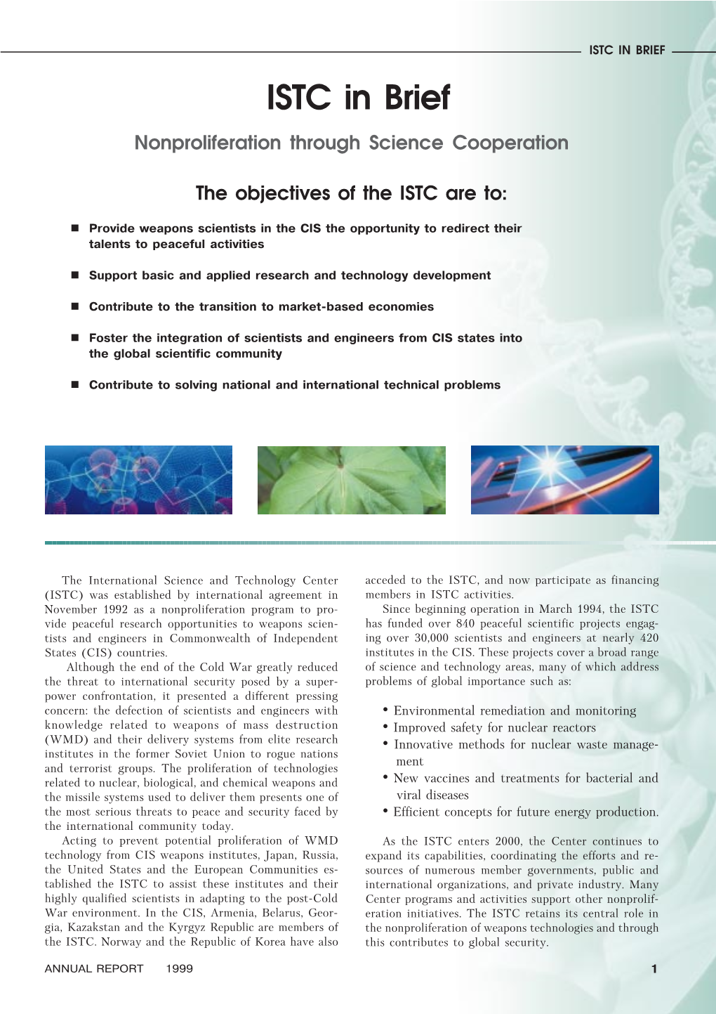 ISTC in BRIEF ISTC in Brief Nonproliferation Through Science Cooperation