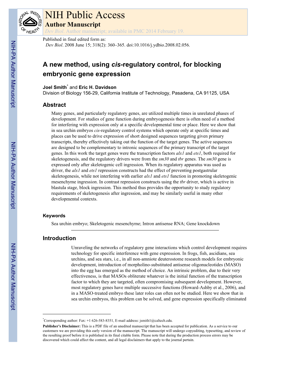 A New Method, Using Cis-Regulatory Control, for Blocking Embryonic Gene Expression