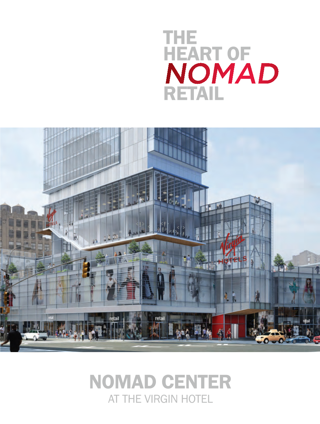 Nomad Center the Heart of Retail