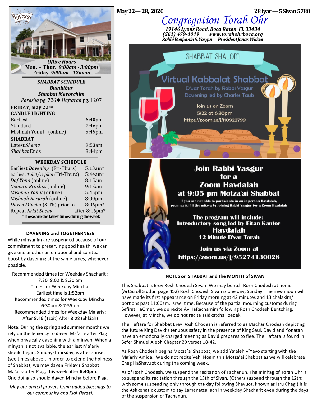 Congregation Torah Ohr 19146 Lyons Road, Boca Raton, FL 33434 (561) 479-4049 Rabbi Benjamin S