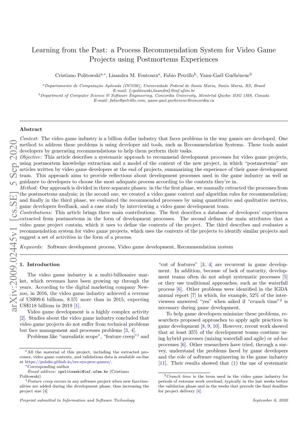 Learning from the Past: a Process Recommendation System for Video Game Projects Using Postmortems Experiences