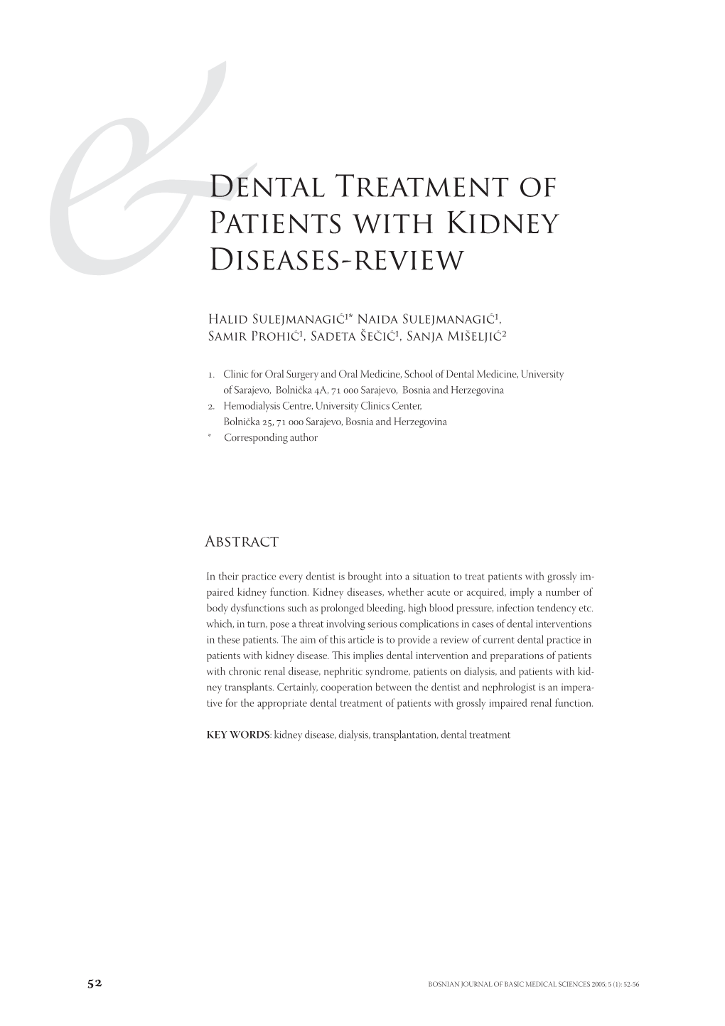 Dental Treatment of Patients with Kidney Diseases-Review