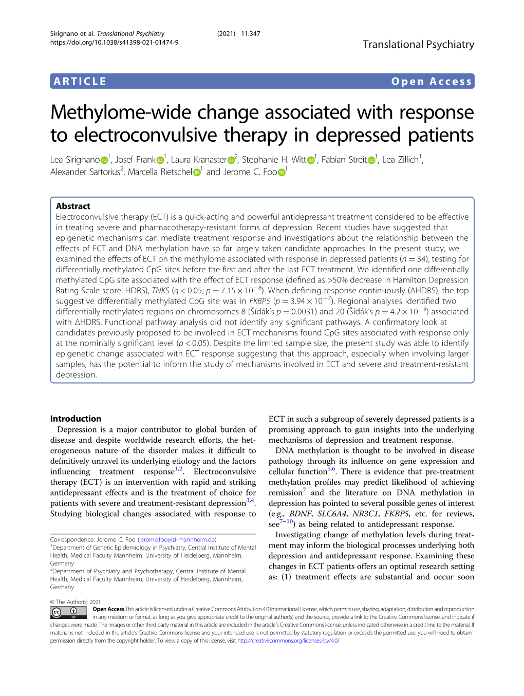 Methylome-Wide Change Associated with Response to Electroconvulsive Therapy in Depressed Patients Lea Sirignano 1,Joseffrank 1, Laura Kranaster 2, Stephanie H