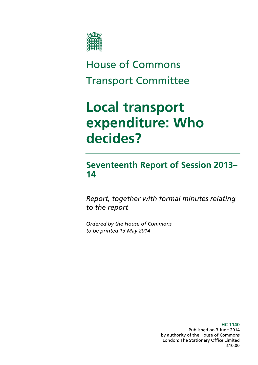 Local Transport Expenditure: Who Decides?