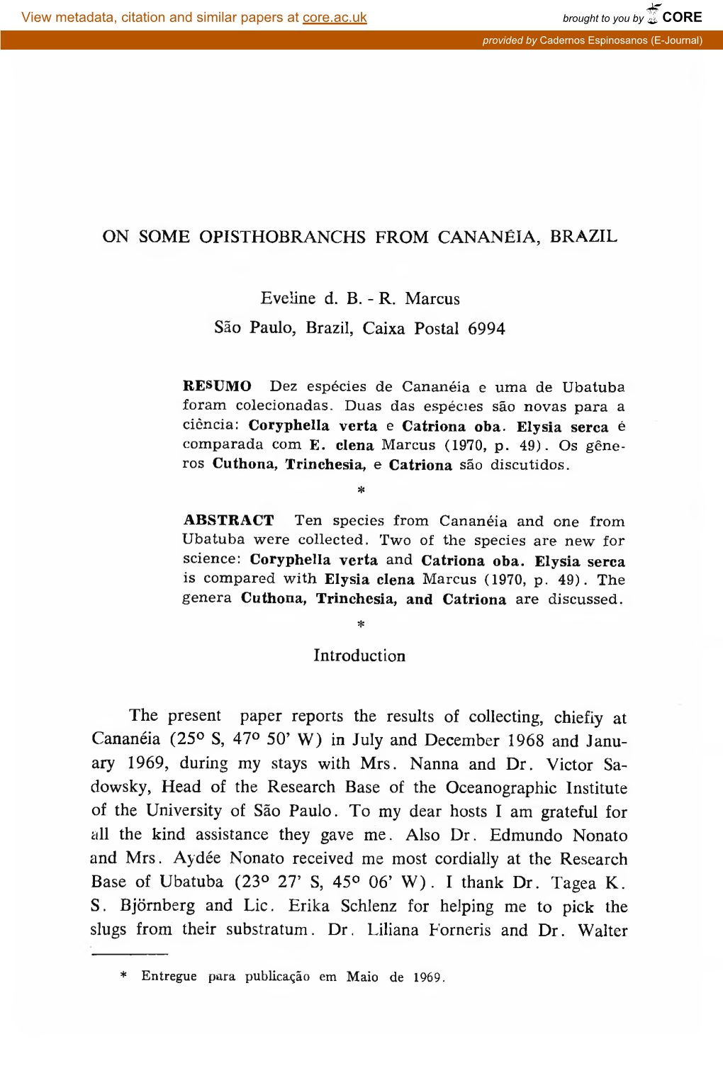 R. Marcus São Paulo, Brazil, Caixa Postal 6994 Introduction the Present Paper Reports the Results of Collecting