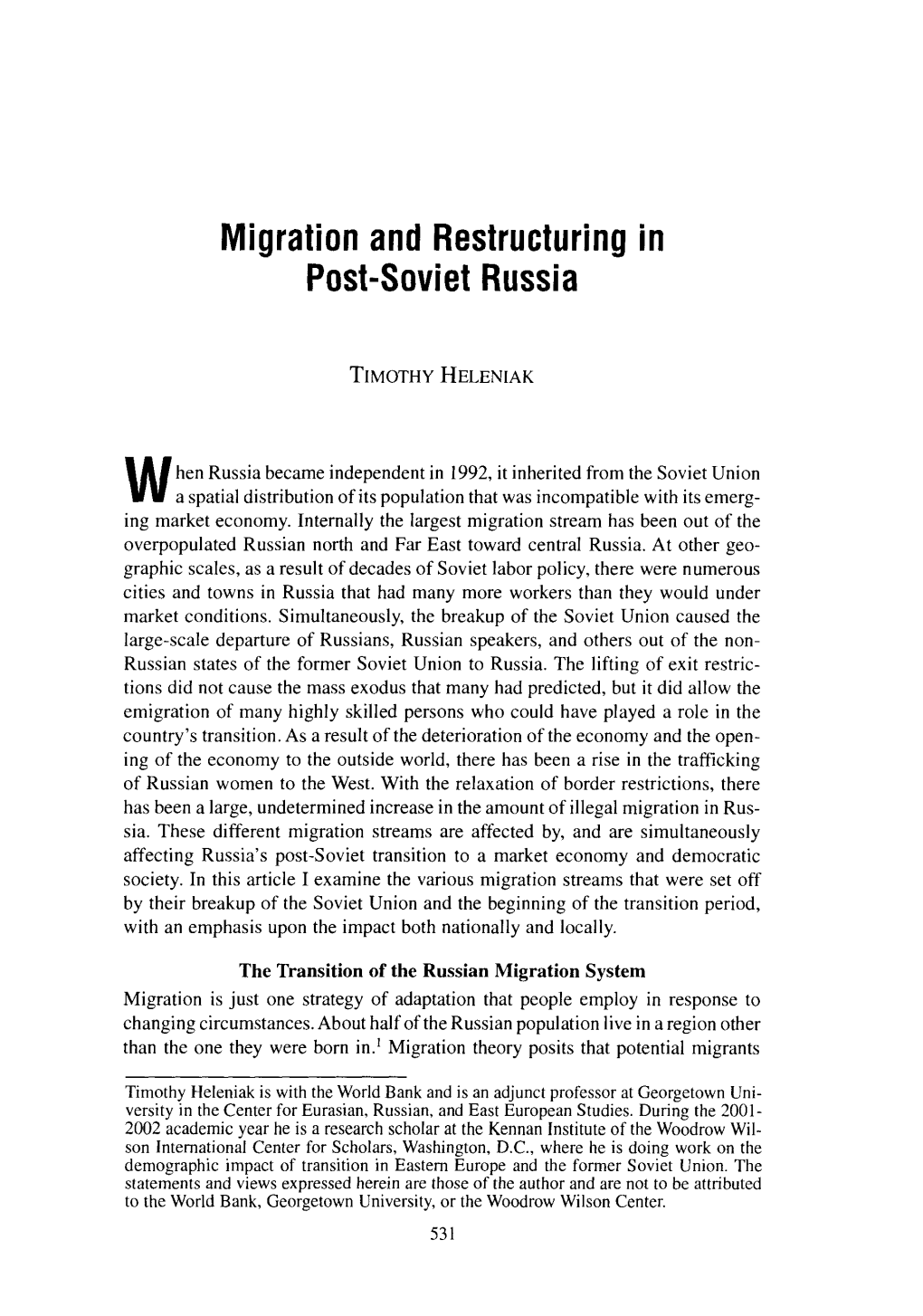 Migration and Restructuring in Post-Soviet Russia