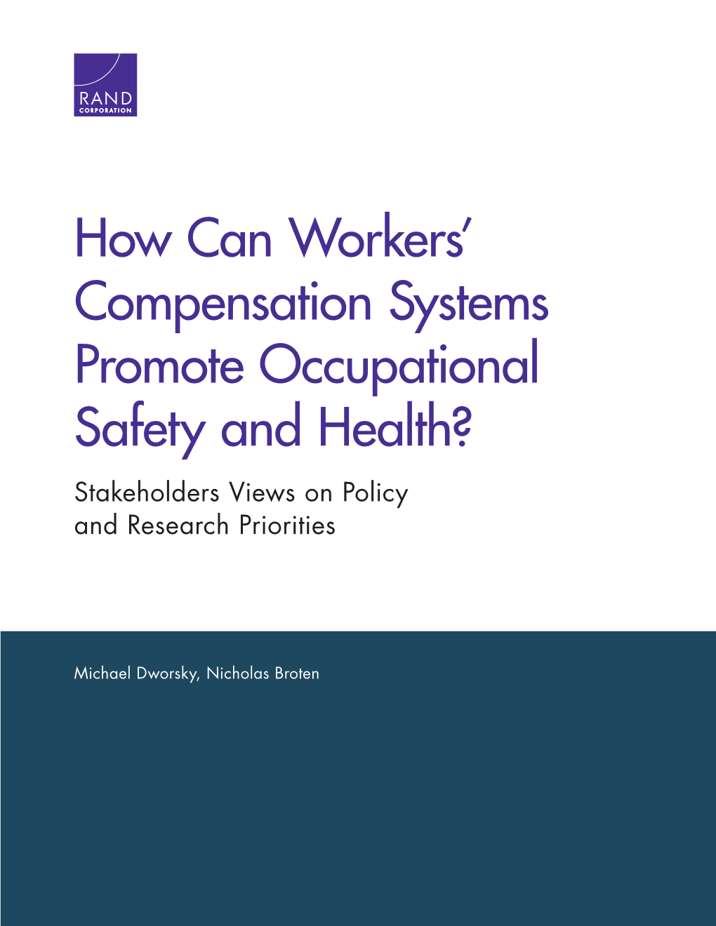 How Can Workers' Compensation Systems Promote Occupational