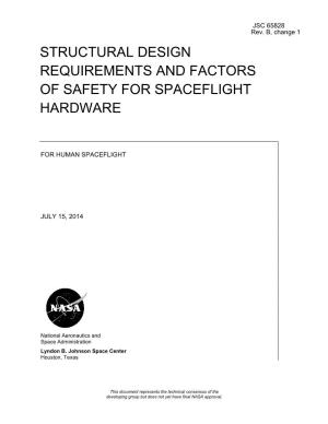 Structural Design Requirements and Factors of Safety for Spaceflight