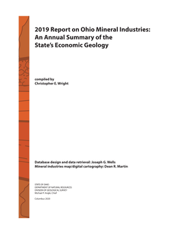2019 Report on Ohio Mineral Industries: an Annual Summary of the State’S Economic Geology