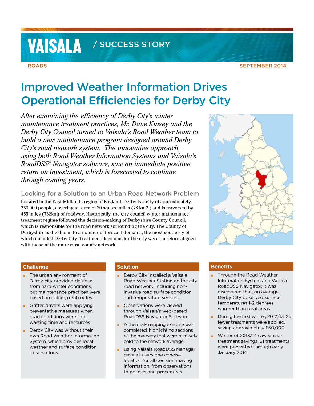 Improved Weather Information Drives Operational Efficiencies for Derby City After Examining the Efficiency of Derby City’S Winter Maintenance Treatment Practices, Mr