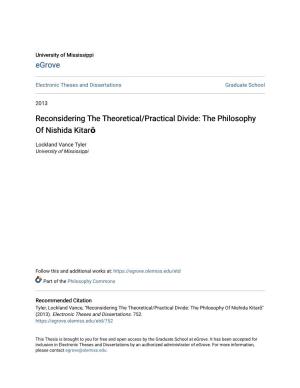 Reconsidering the Theoretical/Practical Divide: the Philosophy of Nishida Kitarō