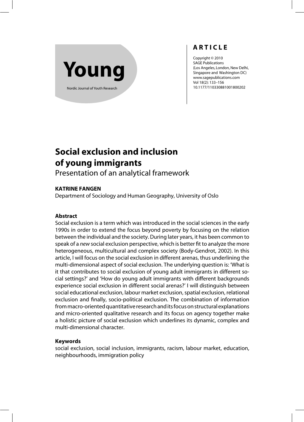 Social Exclusion and Inclusion of Young Immigrants Presentation of an Analytical Framework