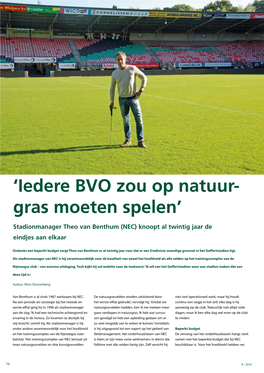 'Iedere BVO Zou Op Natuur- Gras Moeten Spelen'