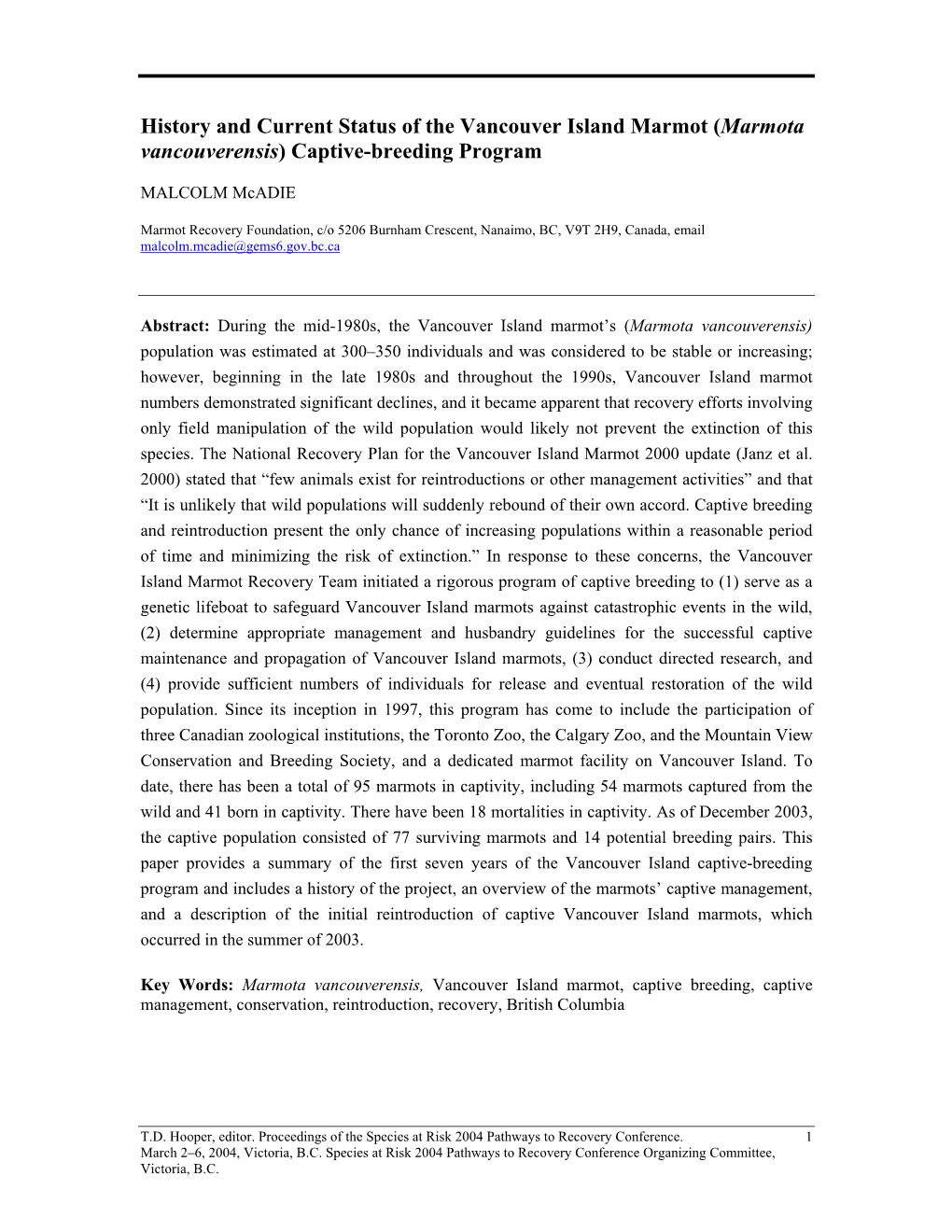 (Marmota Vancouverensis) Captive-Breeding Program