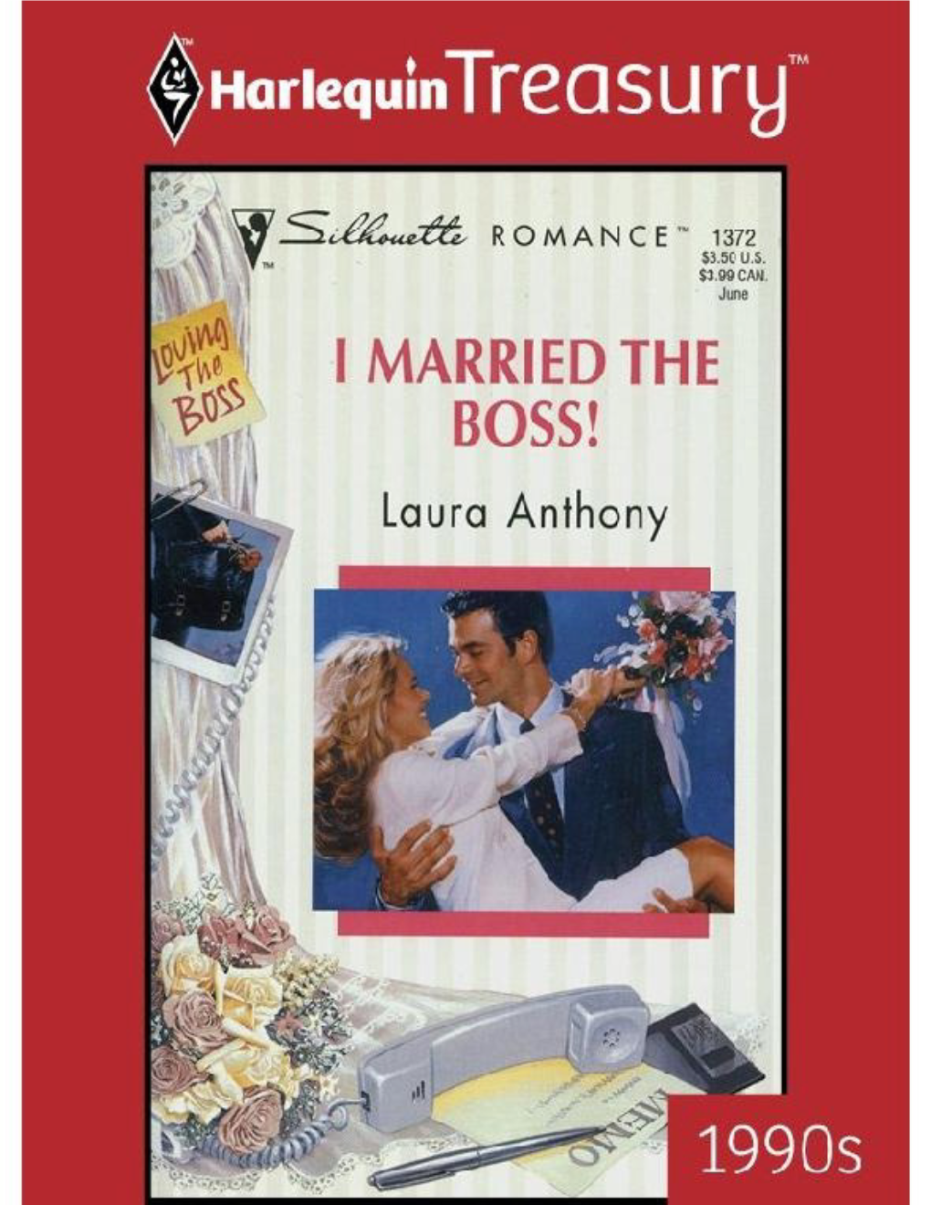 I Married the Boss! by Laura Anthony